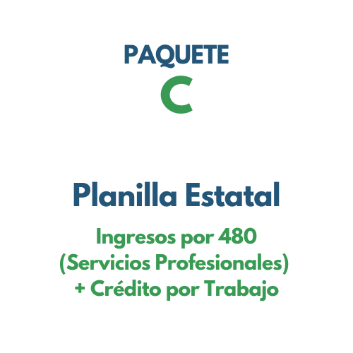 Planilla Estatal - Ingresos por 480 (Servicios Profesionales) + Crédito por Trabajo